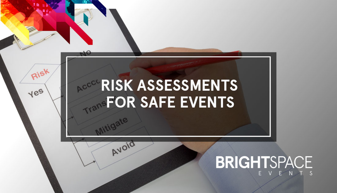 Risk Assessments for safe events