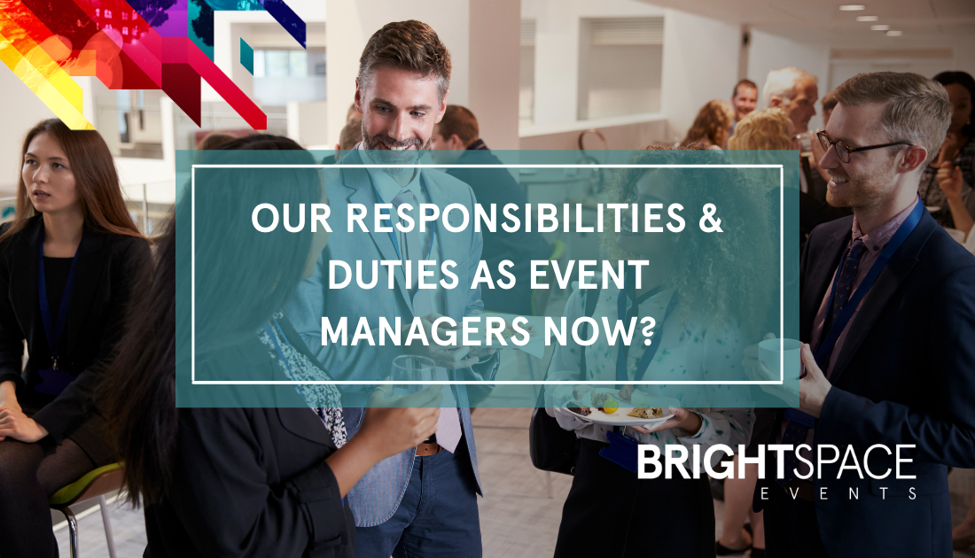 Responsibilities as event managers