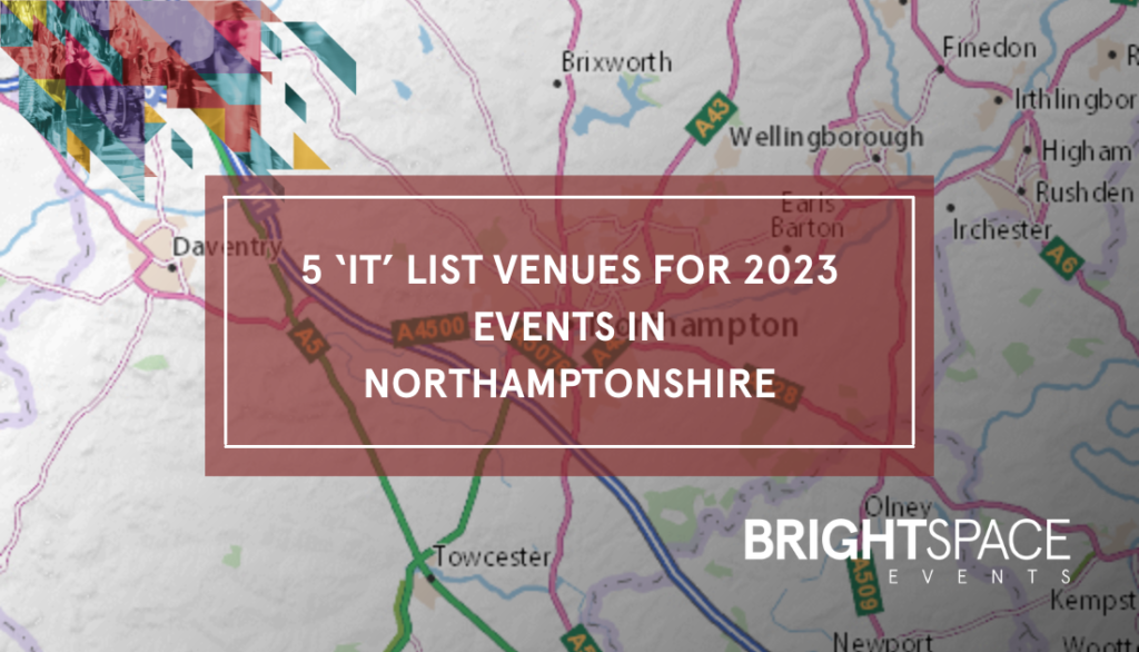 List of Five Venues for 2023 Events in Northamptonshire
