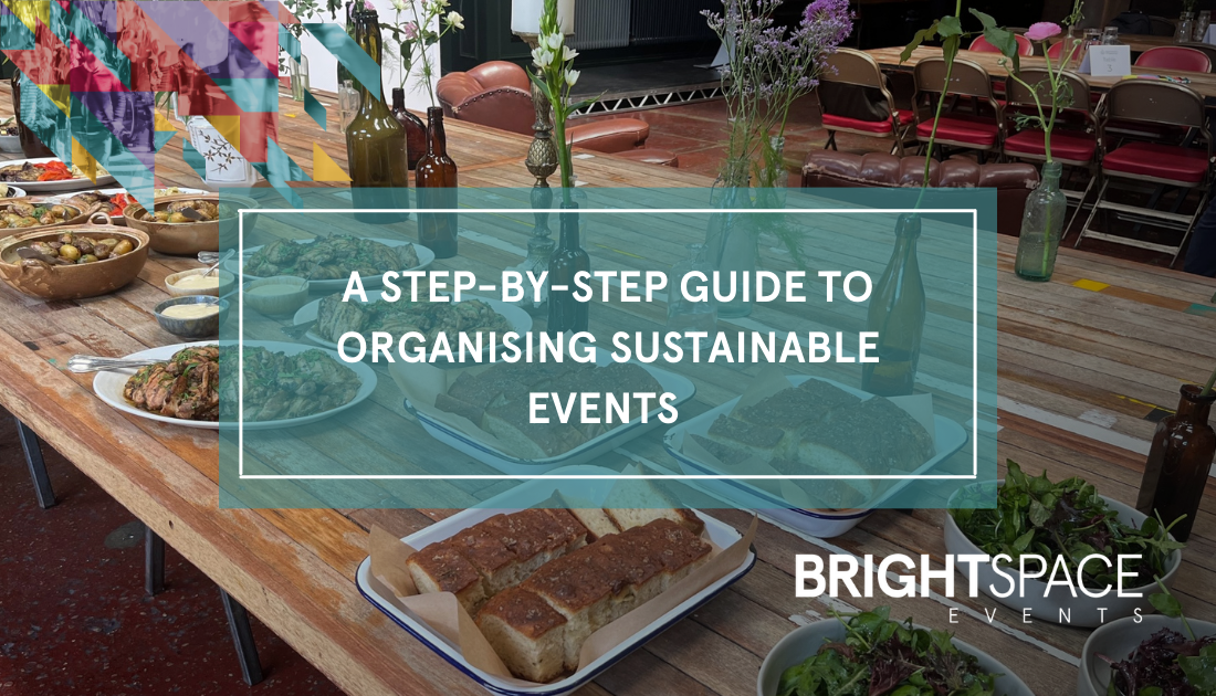 A Step-by-Step Guide to Organising Sustainable Events