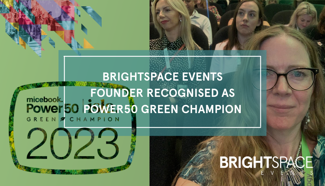 Brightspace Events Founder Recognised as Power 50 Green Champion